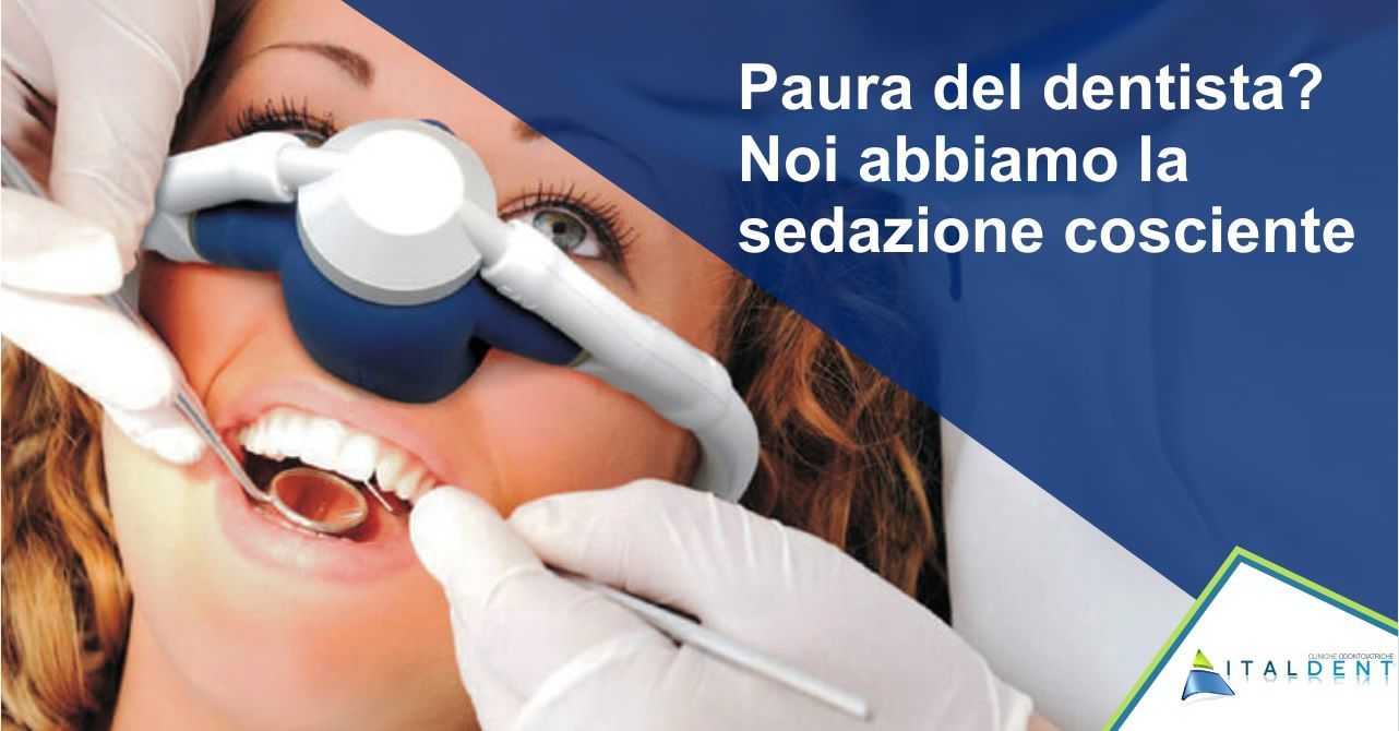 Paura del Dentista? Noi abbiamo la Sedazione Cosciente!